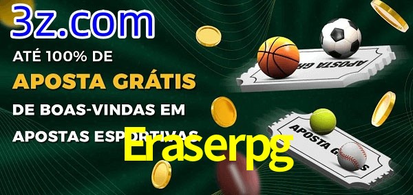 Eraserpg Ate 100% de Aposta Gratis